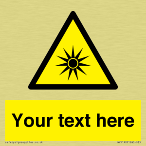 Custom Optical Radiation Sign